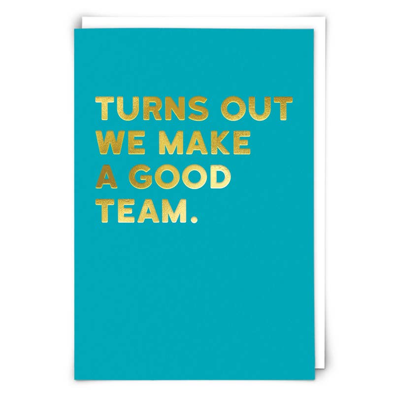 Good Team Greeting Card