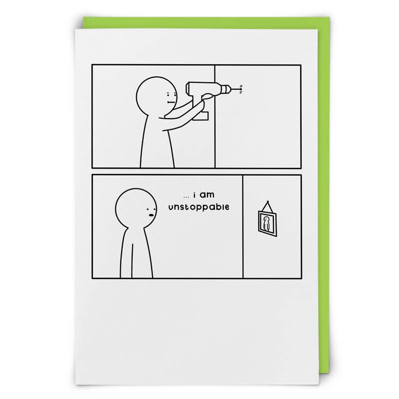 Unstoppable Greeting Card